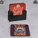 Load image into Gallery viewer, Square Quotes Coaster Set of 6 With Coaster Stand | Quotes Coaster Set fit for Tea Cups and Coffee Mugs Also Coffee Lover Gifts Gift Kya De