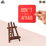 Load image into Gallery viewer, Don't Be Afraid