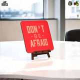 Load image into Gallery viewer, Don't Be Afraid