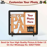 Load image into Gallery viewer, Super Papa Personalized Photo Frame for Father – Wooden Photo Frame Table Top | Father’s Day Gift, Dad Birthday Gift, Gifts for Papa